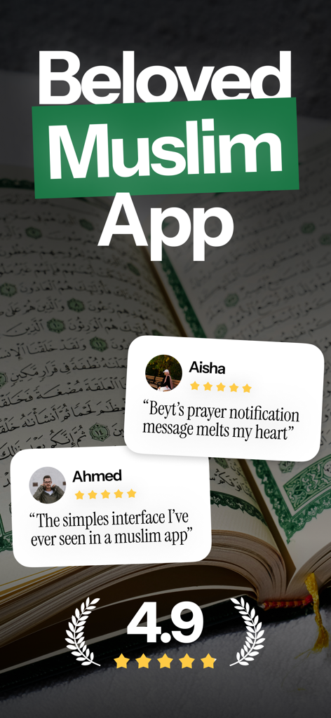 Beyt: Quran and Prayer Times - Positive user reviews and 4.9 star rating for the Beyt Muslim app.