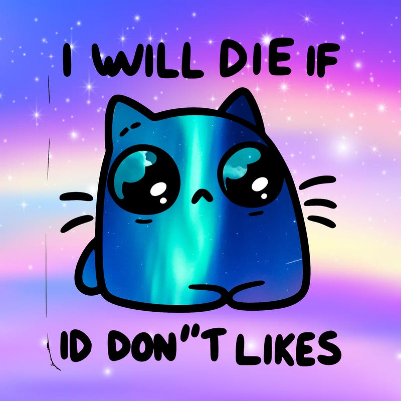 a cat that will die if we don’t get 10 likes