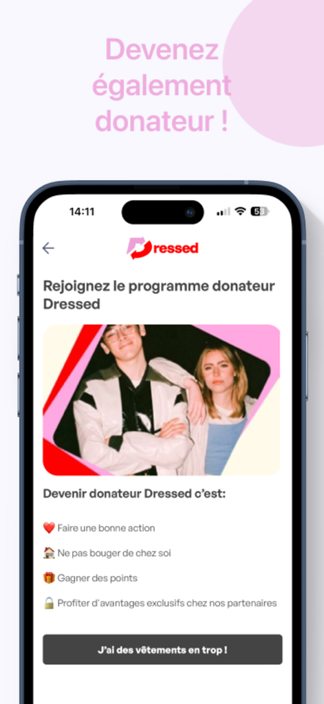 Dressed - Oberfläche der Dressed-App, die das Spendenprogramm und seine Vorteile wie das Sammeln von Punkten und Partner-Vorteile zeigt.