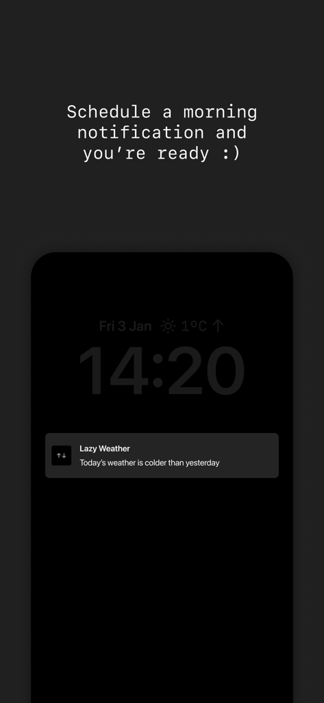 Lazy Weather: colder or warmer - iPhone lock screen showing a Lazy Weather app notification stating today is colder than yesterday