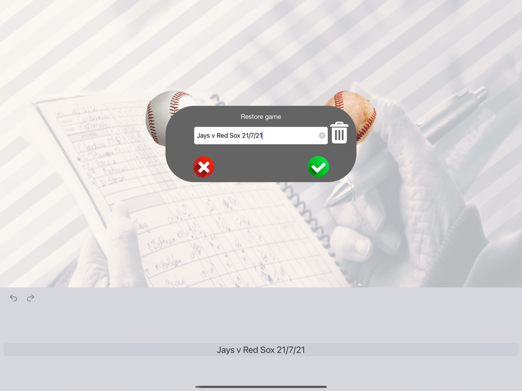 Scorecards - A dialog box in the Scorecards app for iPad showing the option to restore a saved baseball game