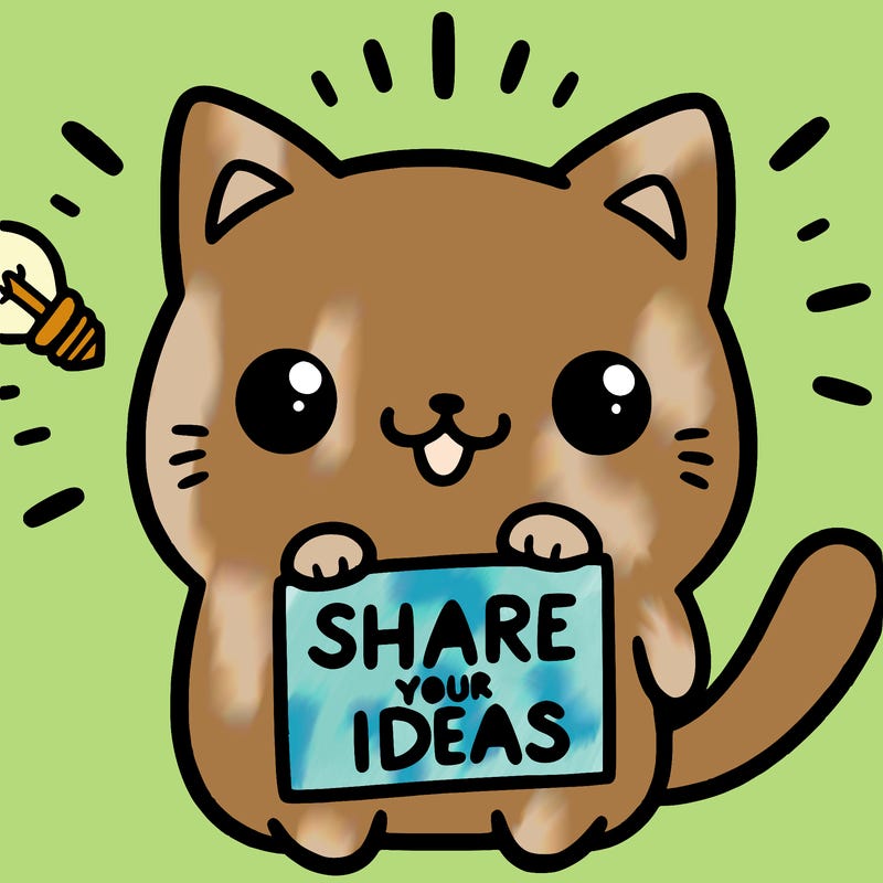 a cute cat saying share your ideas