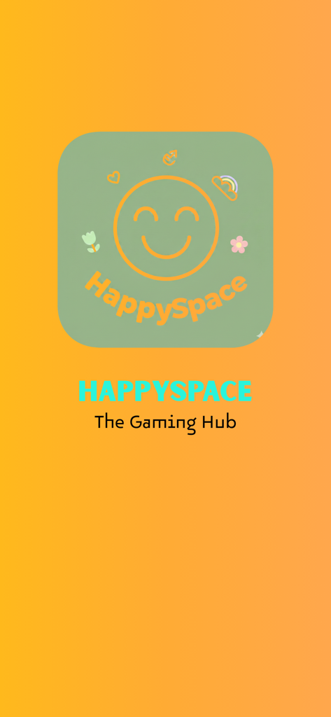 Splash screen of the HappySpace Gaming Hub app featuring a smiley face icon on an orange background