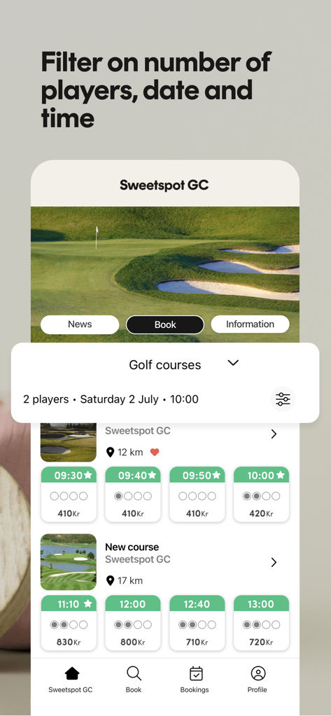 Sweetspot. - Sweetspot mobile app interface showing golf course filters for players, date, and time with available tee times.