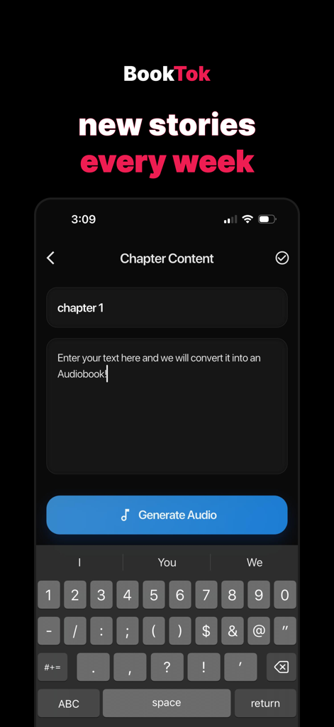 BookTok - Make Audiobooks - BookTok app screen showing the chapter content editor where users can enter text to generate an audiobook.