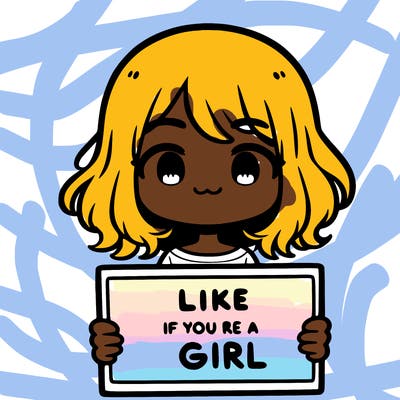 a cute girl holding a sign that says like if you’re a girl