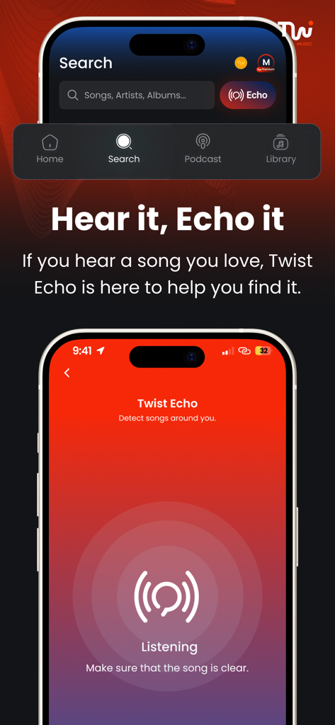 Twist Music, Podcast & Radio - Twist Music app Twist Echo feature for identifying songs playing nearby