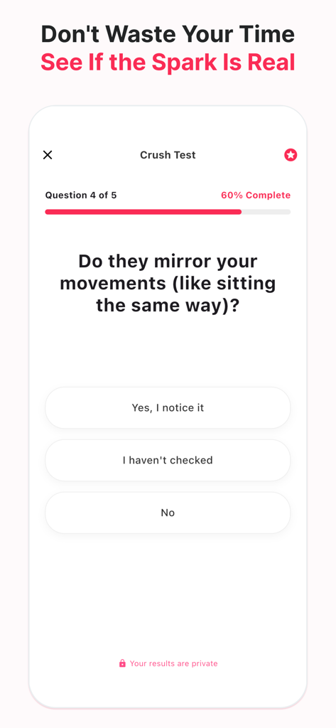 Love Test: Do they like me? - Mobile app screen showing a crush test quiz question about body language and mirroring movements