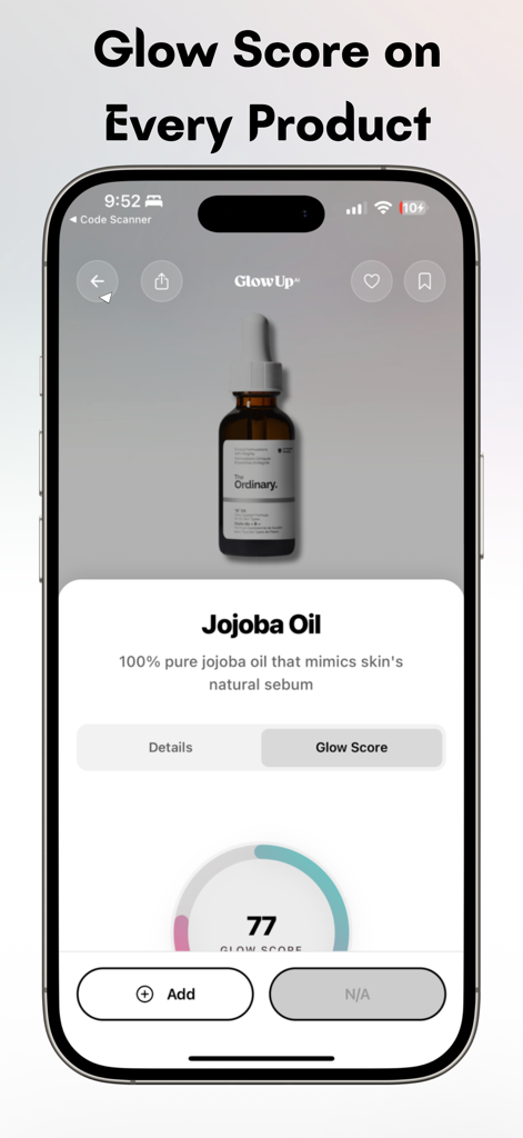 Glowup AI: Skin & Beauty Coach - Glowup AI app displaying a 77 glow score for Jojoba Oil skincare product