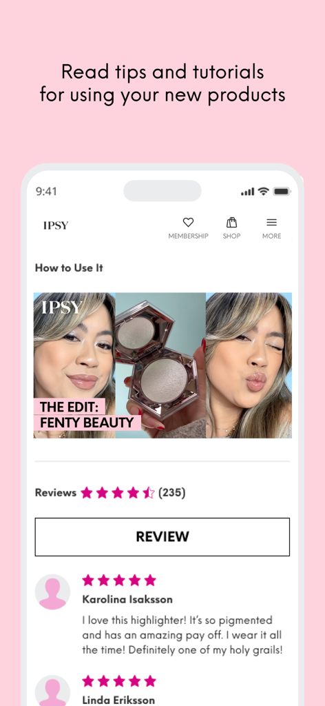 Screenshot of the IPSY app showing a How to Use It tutorial for Fenty Beauty and customer reviews.