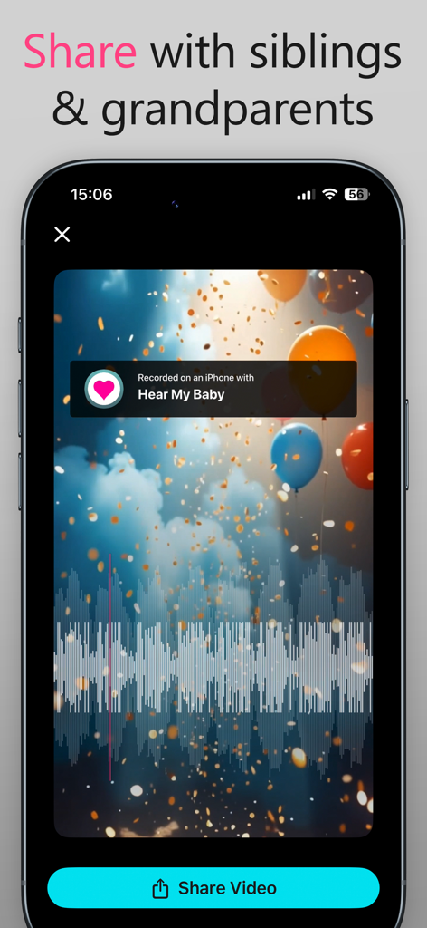 Hear My Baby app interface showing a fetal heartbeat recording video ready to share with siblings and grandparents.