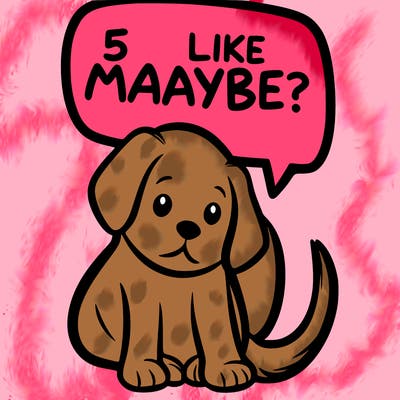 a puppy that says 5 like maybe