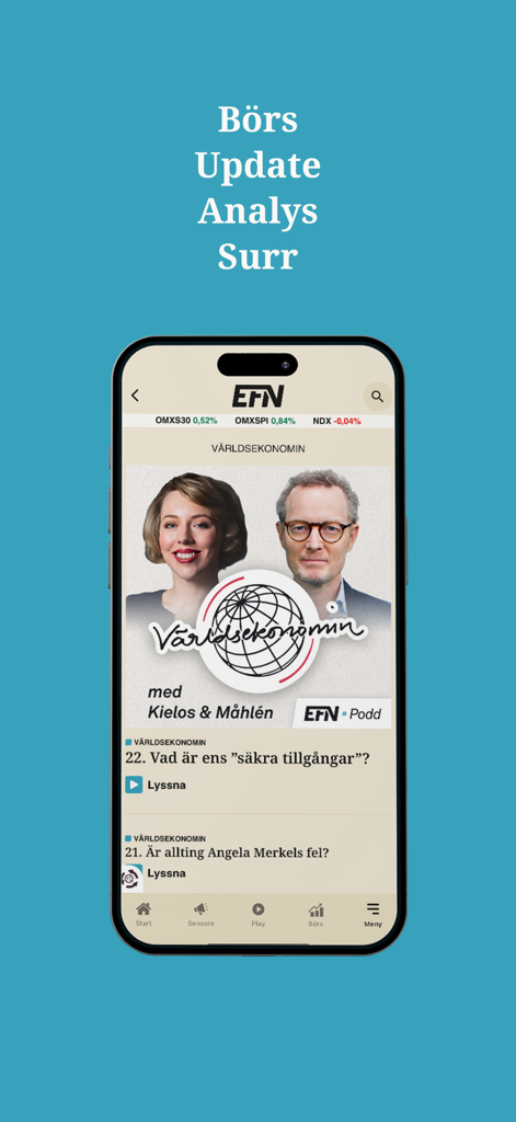 EFN - The EFN app interface displaying a world economy podcast and financial news headlines on a mobile screen